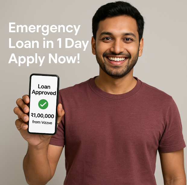 Emergency Loan in 2025 – How to Get ₹10,000 to ₹2 Lakh in Just 1 Day with Vizzve